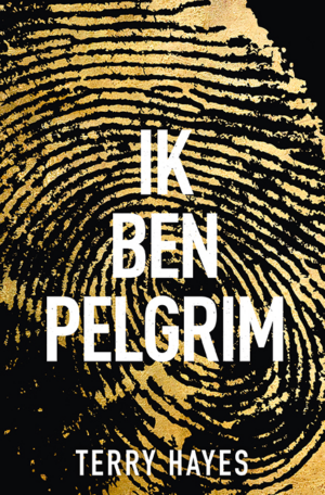 Ik ben Pelgrim - Terry Hayes