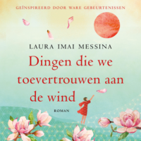 Dingen die we toevertrouwen aan de wind - Laura Imai Messina