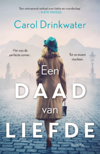 Een daad van liefde - Carol Drinkwater