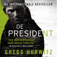 De president - Gregg Hurwitz