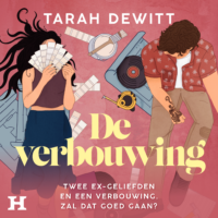 De verbouwing - Tarah DeWitt