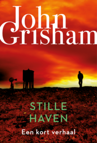 Stille Haven - John Grisham