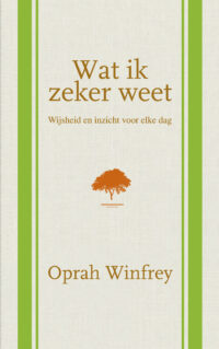 Wat ik zeker weet - Oprah Winfrey