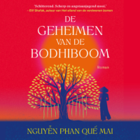 De geheimen van de bodhiboom - Nguyen Phan Que Mai