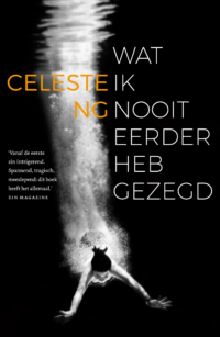 Wat ik nooit eerder heb gezegd - Celeste Ng