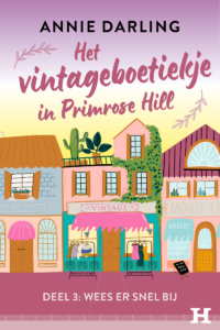 Het vintageboetiekje in Primrose Hill 3 – Wees er snel bij - Annie Darling