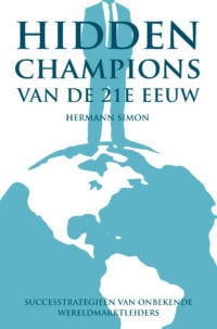 Hidden champions van de 21e eeuw - Hermann Simon