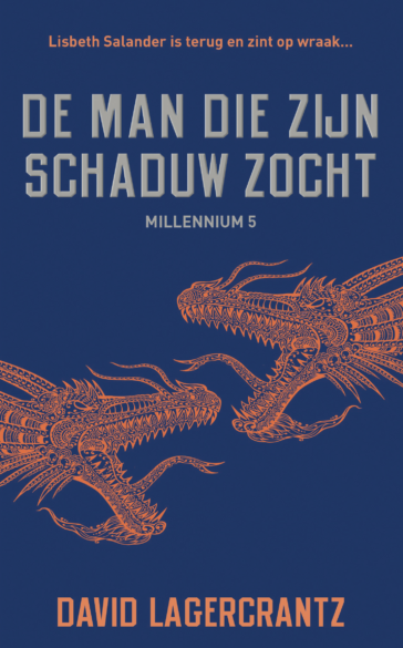 De man die zijn schaduw zocht – Millennium 5