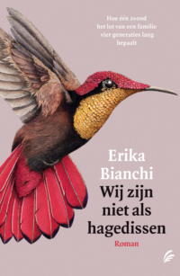 Wij zijn niet als hagedissen - Erika Bianchi