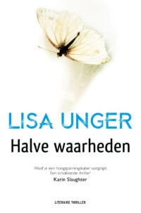 Halve waarheden - Lisa Unger