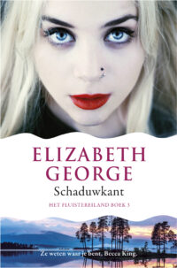 Schaduwkant - Elizabeth George