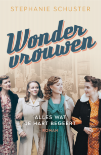 Wondervrouwen – Alles wat je hart begeert - Stephanie Schuster