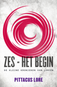 De Erfgaven, novelle 1 | Zes – het begin - Pittacus Lore