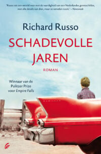 Schadevolle jaren - Richard Russo