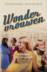 Wondervrouwen – Vrijheid voorhanden