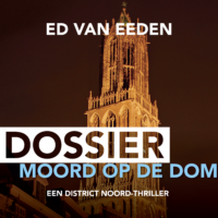 Dossier Moord op de Dom - Ed van Eeden