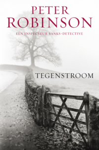 DCI Banks – Tegenstroom - Peter Robinson