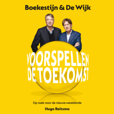 Boekestijn & De Wijk voorspellen de toekomst