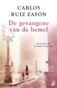 De gevangene van de hemel - Carlos Ruiz Zafón