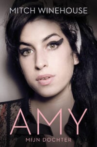 Amy, mijn dochter - Mitch Winehouse