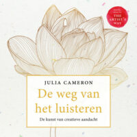 De weg van het luisteren - Julia Cameron