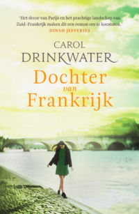 Dochter van Frankrijk - Carol Drinkwater