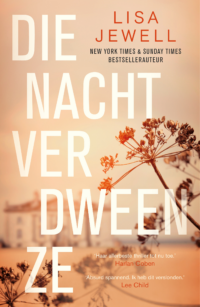 Die nacht verdween ze - Lisa Jewell