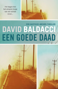 Een goede daad - David Baldacci