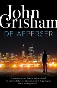 De afperser - John Grisham