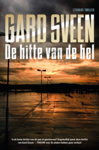 De hitte van de hel - Gard Sveen