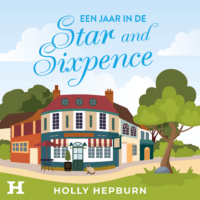 Een jaar in de Star and Sixpence - Holly Hepburn