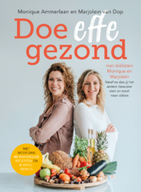 Doe effe gezond - Monique Ammerlaan, Marjolein van Dop