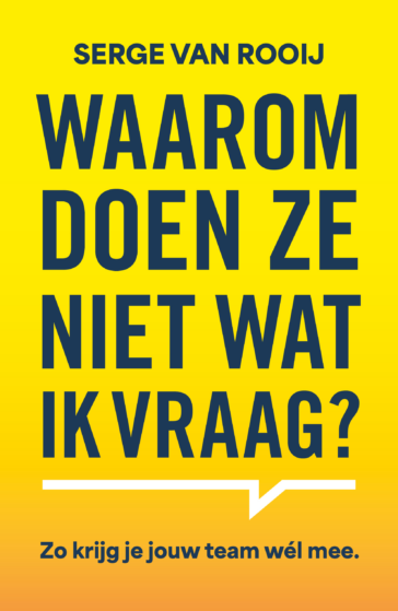 Waarom doen ze niet wat ik vraag