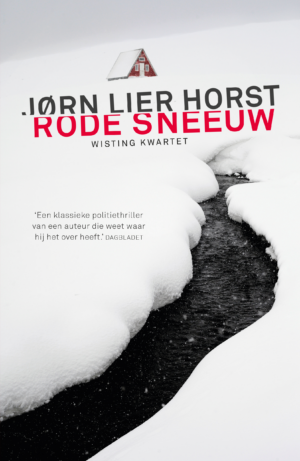 Rode sneeuw - Jørn Lier Horst