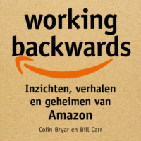 Working backwards - Bill Carr, Colin Bryar