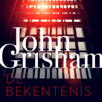 De bekentenis - John Grisham