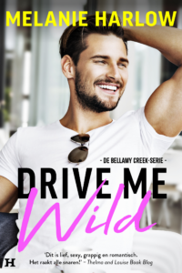 Drive Me Wild - Melanie Harlow