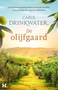 De olijfgaard - Carol Drinkwater