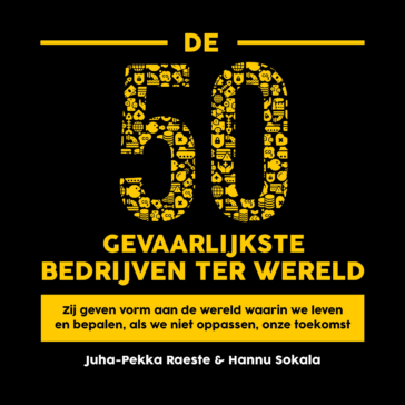 De 50 gevaarlijkste bedrijven ter wereld