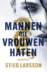 Mannen die vrouwen haten – Millennium 1