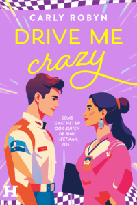 Drive Me Crazy - Carly Robyn