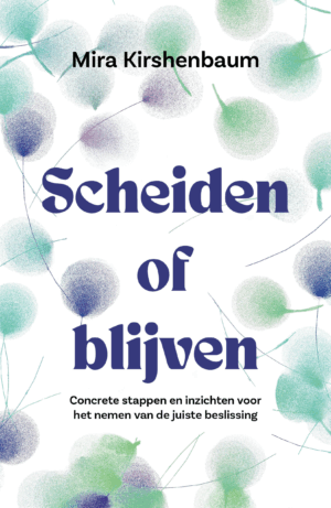 Scheiden of blijven - Mira Kirshenbaum