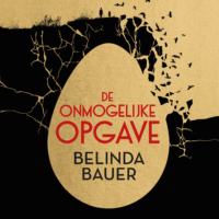 De onmogelijke opgave - Belinda Bauer