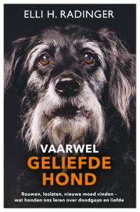 Vaarwel geliefde hond - Elli Radinger