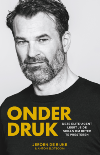 Onder druk - Jeroen de Rijke, Anton Slotboom