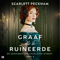 De graaf die ik ruïneerde - Scarlett Peckham