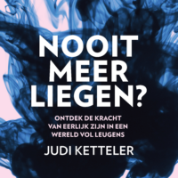 Nooit meer liegen? - Judi Ketteler