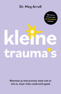 Kleine trauma’s - Meg Arroll