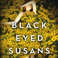 Black Eyed Susans - Julia Heaberlin