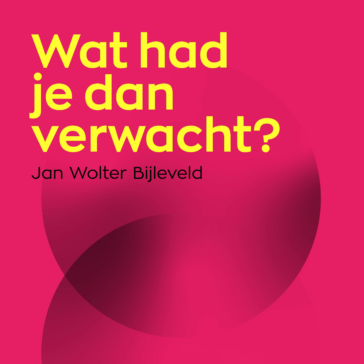 Wat had je dan verwacht?